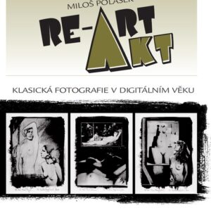 Akt / RE-ART (Miloš Polášek)