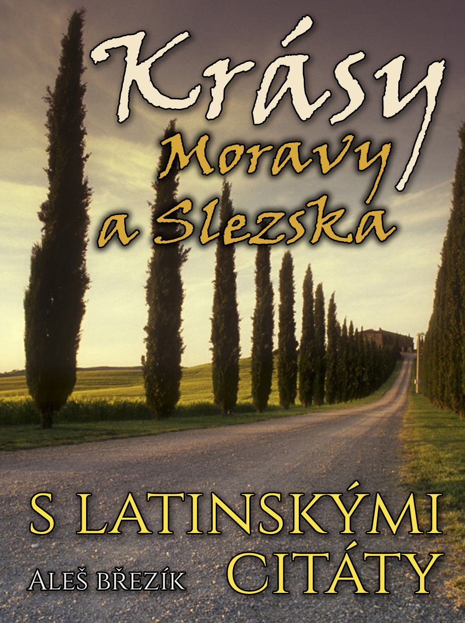 Krásy moravy a slezska s latinskými citáty