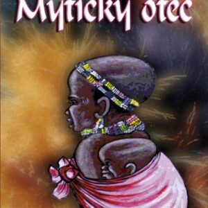 Mytický otec (Christopher Zacharia Lameck)