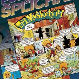 Tři mušketýři (komiks) (Miloš Polášek, Antonín Šplíchal)