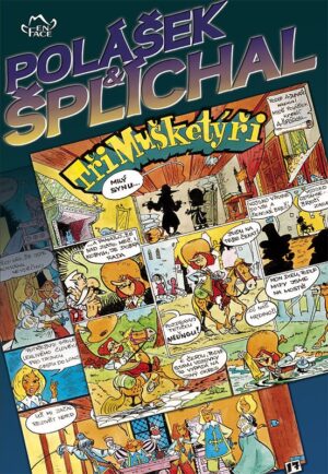 Tři mušketýři (komiks) (Miloš Polášek, Antonín Šplíchal)